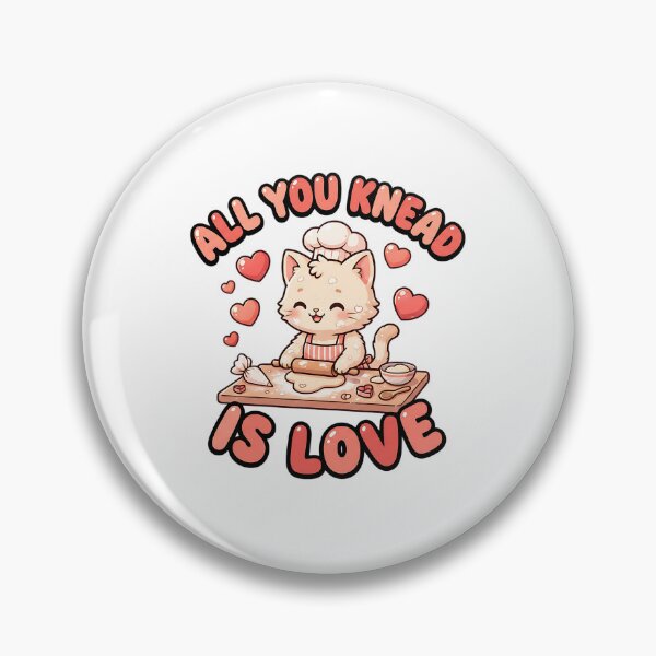 Item preview, funny cat Valentine  baking all you knead is love design designed and sold by ArtDesignTp.