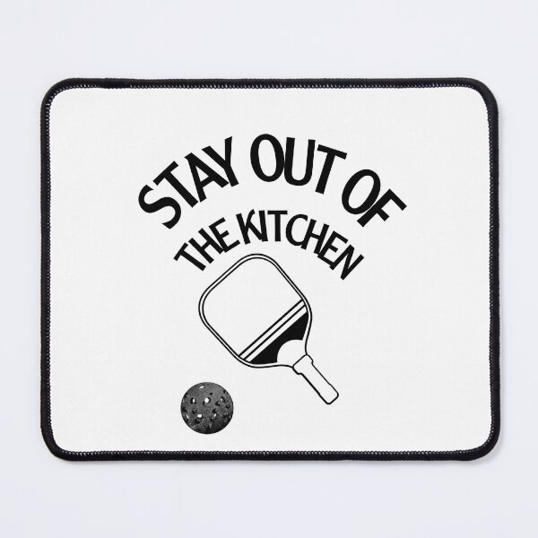 Item preview, Stay Out of the Kitchen Funny Pickleball Paddle Design designed and sold by UNIX-G.