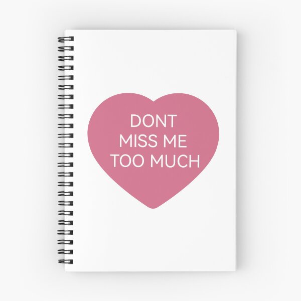 Item preview, DONT MISS ME TOO MUCH  designed and sold by Kasia1987t.