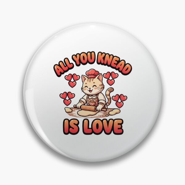 Item preview, Funny all you knead is love cat biscuits  Valentine Cat designed and sold by ArtDesignTp.