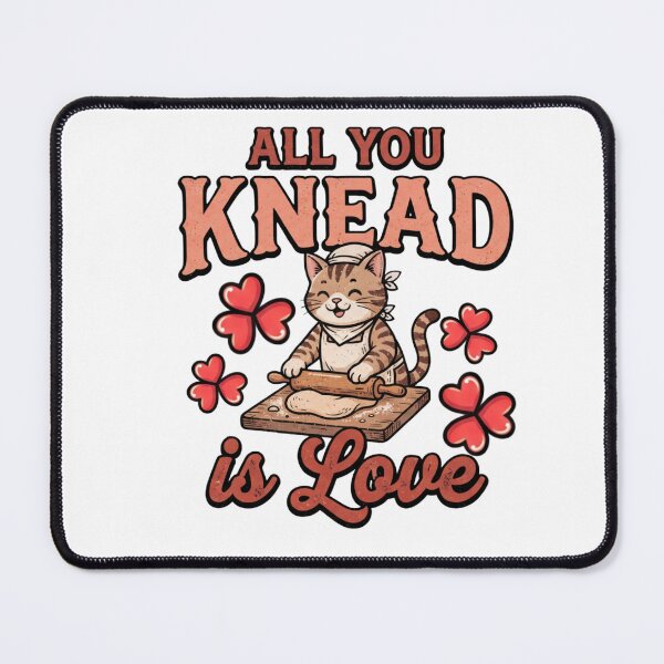 Item preview, all you knead is love cat biscuits Funny Valentine Cat designed and sold by ArtDesignTp.