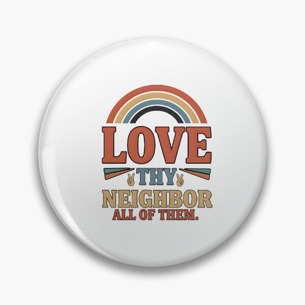 Item preview, retro peace hand kindness quote love thy neighbor all of them designed and sold by ArtDesignTp.