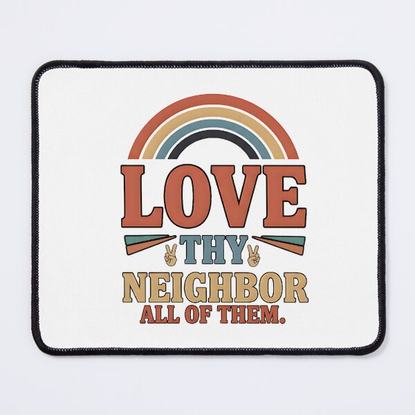 Item preview, retro peace hand kindness quote love thy neighbor all of them designed and sold by ArtDesignTp.