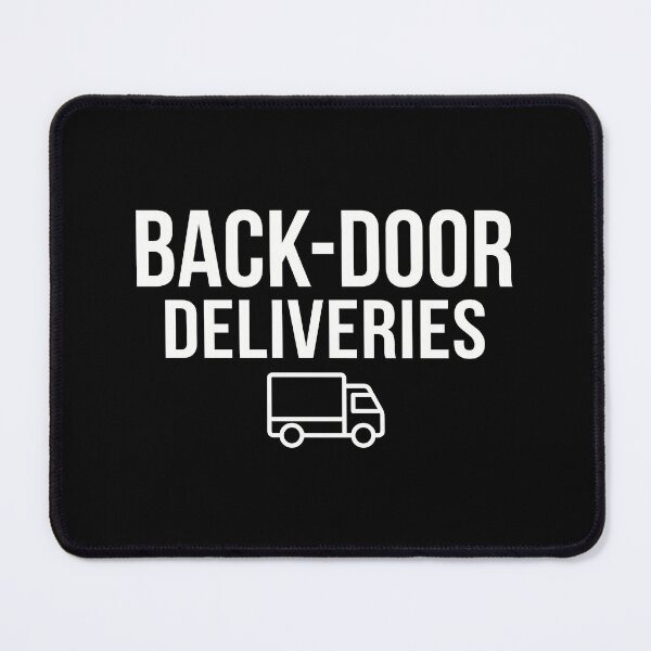 Item preview, Back Door Deliveries Funny Logistics Truck Driver Innuendo designed and sold by Amir Faysal.
