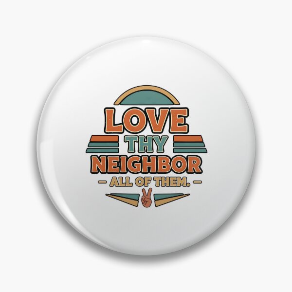 Item preview, love thy neighbor all of them rainbow designed and sold by ArtDesignTp.