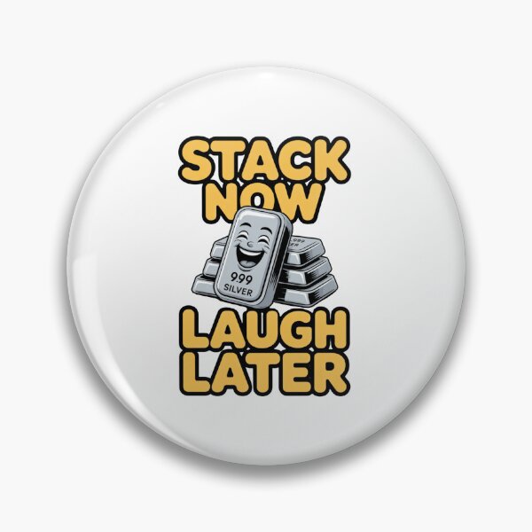 Item preview, stack now laugh later precious metals stacker funny design designed and sold by ArtDesignTp.
