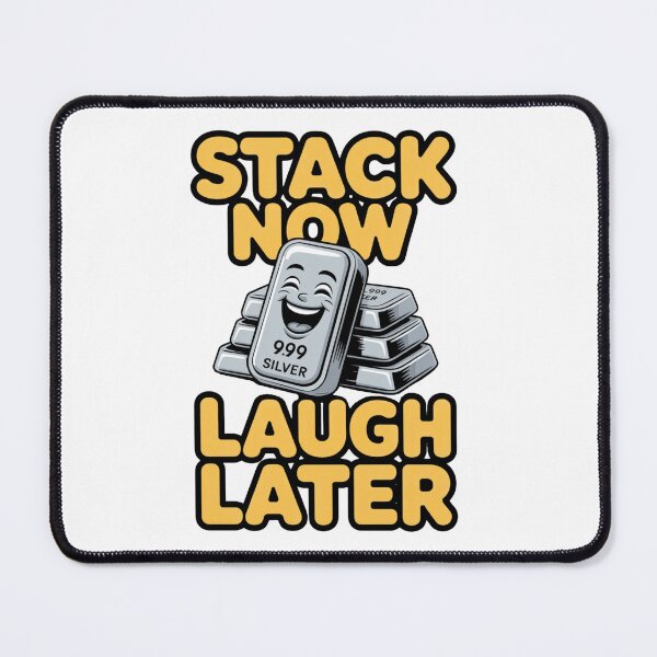 Item preview, stack now laugh later precious metals stacker funny design designed and sold by ArtDesignTp.