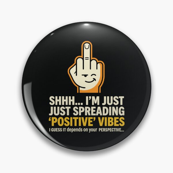 Item preview, Sarcastic Positive Vibes Middle Finger Funny Hand Gesture designed and sold by Amir Faysal.