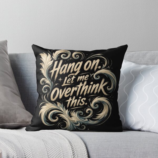 Item preview, Social Anxiety Humor Hang On Let Me Overthink This designed and sold by Shakhbata-1.