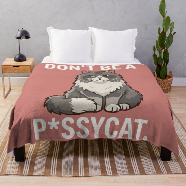 Item preview, Grumpy Fluffy Cat Don't Be A Pussycat Sarcastic Pet designed and sold by Amir Faysal.
