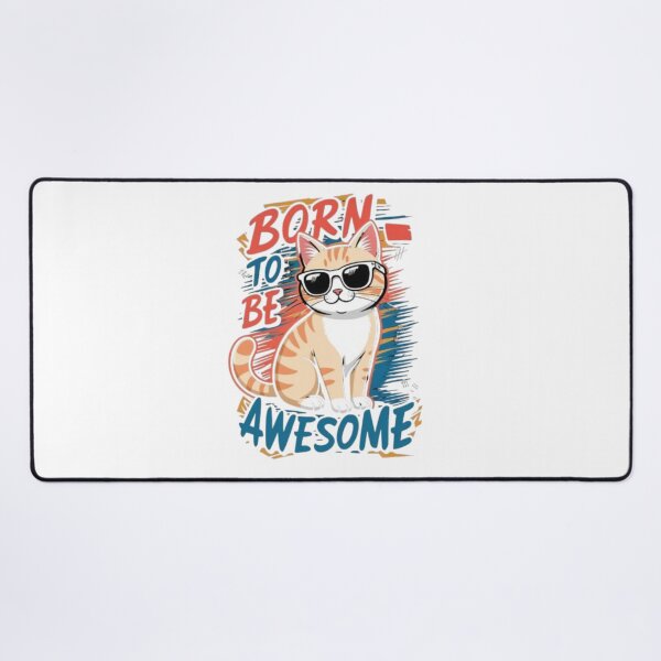 Item preview, Born To Be Awesome – Cool Cat in Sunglasses (Retro Quote Design) designed and sold by PixelStyle Studio.
