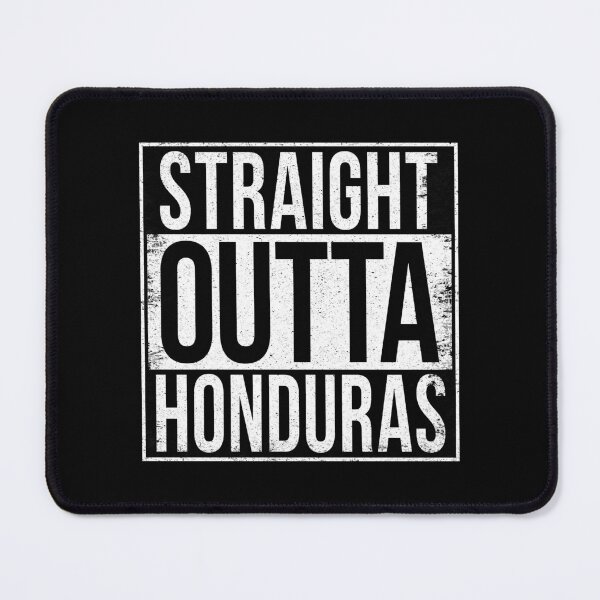 Item preview, STRAIGHT OUTTA HONDURAS designed and sold by Bruiserstang.