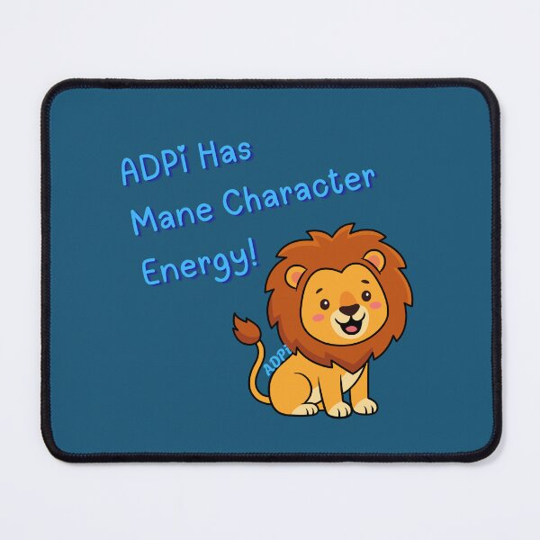 Item preview, ADPi Mane Character Energy! for Alpha Delta Pi Sorority designed and sold by JaymeOctober.