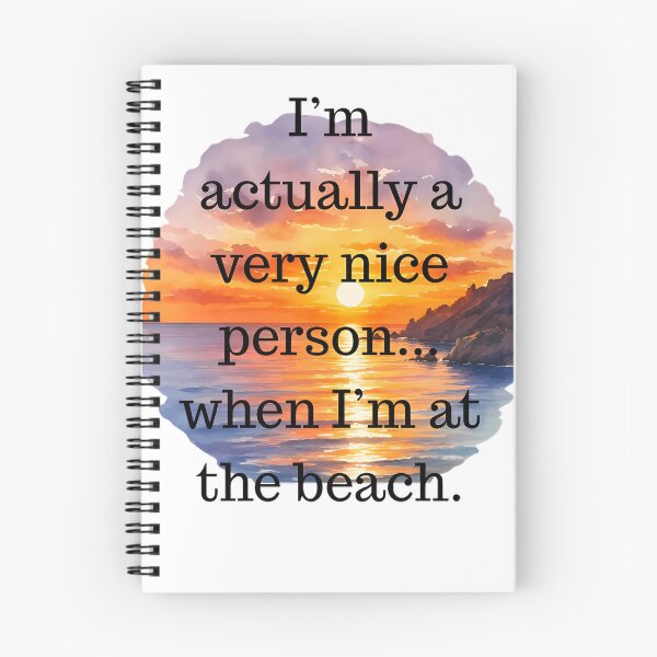 Item preview, I'm Actually A Very Nice Person When I'm At The Beach designed and sold by Jelicint.