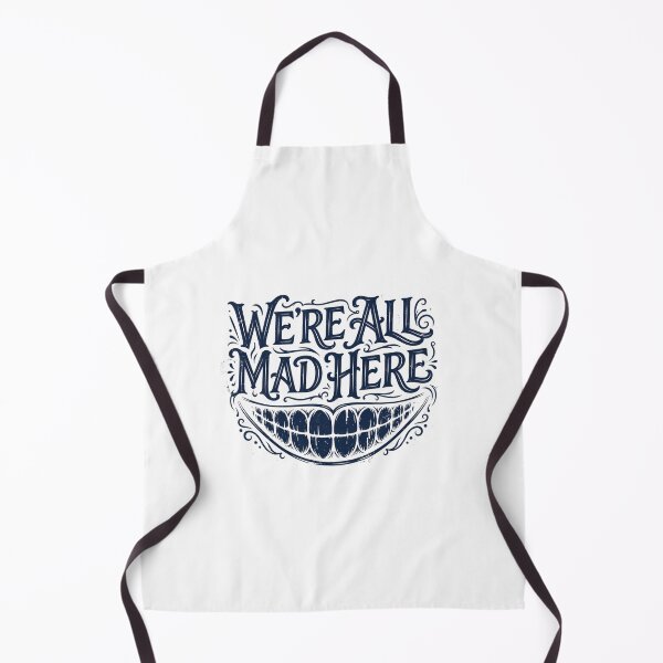Item preview, We're All Mad Here designed and sold by Peter Stawicki.