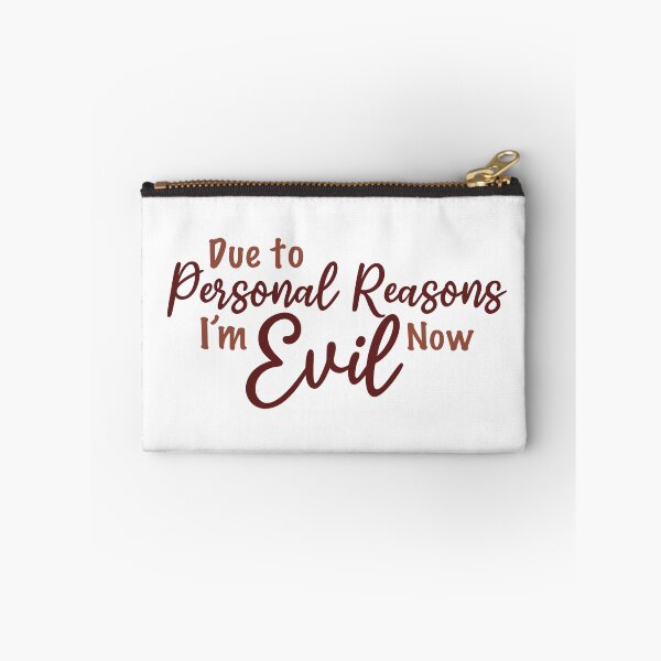 Item preview,  Due to personal reasons I’m evil now designed and sold by Bookreader123.