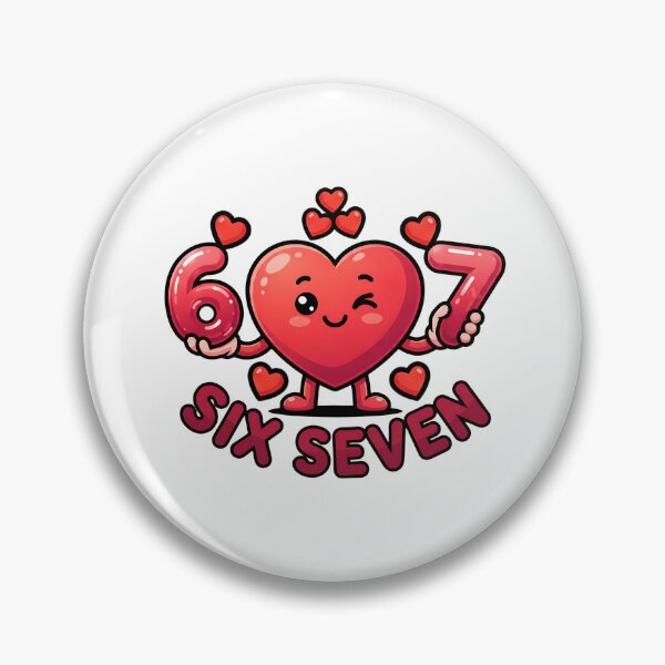 Item preview, Funny 6 7 six seven meme heart love design valentine designed and sold by ArtDesignTp.