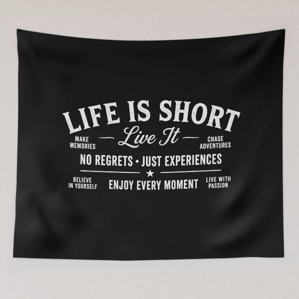 Item preview, Life Is Short Live It designed and sold by BrunoLinuxArt.