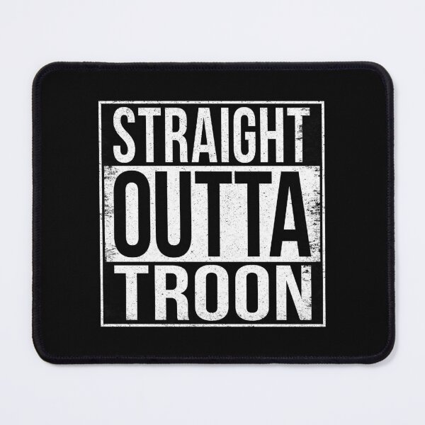 Item preview, STRAIGHT OUTTA TROON designed and sold by Bruiserstang.