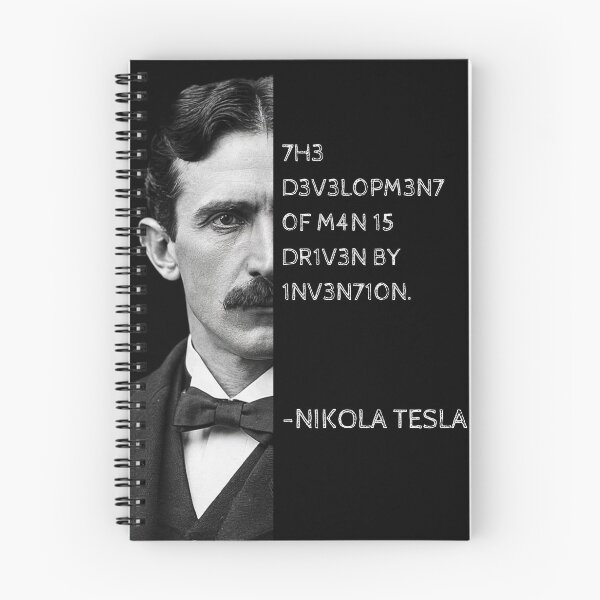 Item preview, Nikola Tesla Leet Speak Quote Art - "The development of man is driven by invention." designed and sold by UrbanStoic.
