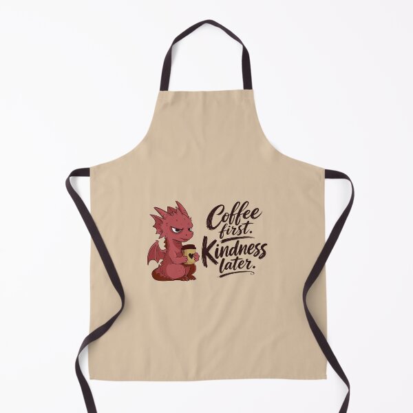 Item preview, Coffee First Kindness Later Grumpy Dragon designed and sold by DiceWay.