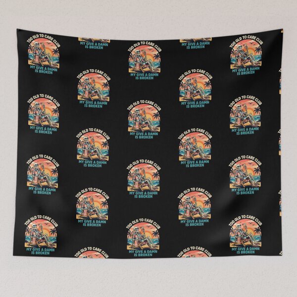 Item preview, Too Old To Care Club designed and sold by Peter Stawicki.