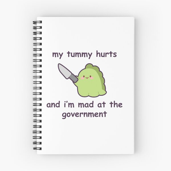 Item preview, My Tummy Hurts and I'm Mad at the Government designed and sold by GenAndStacy615.