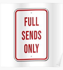 Full Sends Only Poster