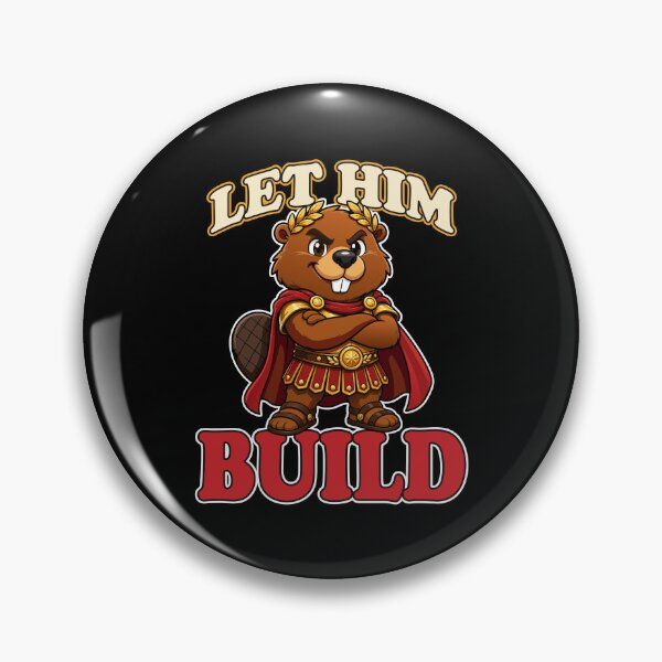 Item preview, Let Him Build Funny Roman Beaver Meme Mascot designed and sold by Karma Design.