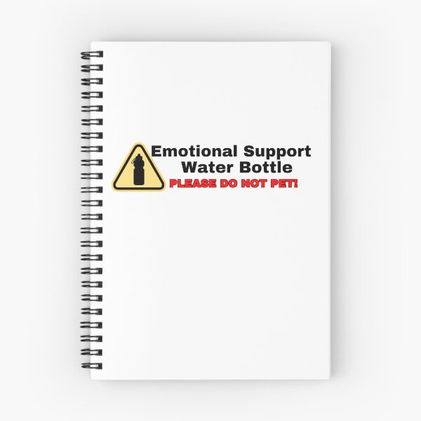 Item preview, Emotional Support [1Sticker] Water Bottle designed and sold by SeaNympth.