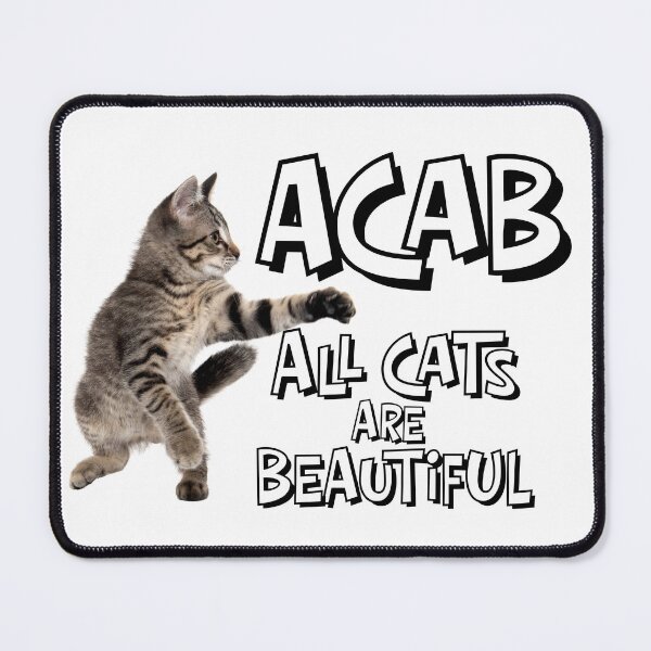 Item preview, ACAB - All Cats Are Beautiful designed and sold by CatchingLooks.