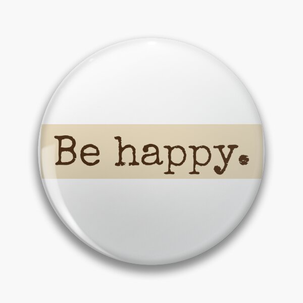Item preview, Be Happy Motivational And Inspirational Quote designed and sold by PublicArtDesign.