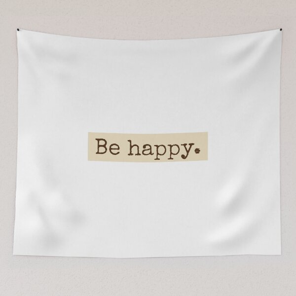 Item preview, Be Happy Motivational And Inspirational Quote designed and sold by PublicArtDesign.