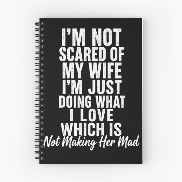 Item preview, Not Scared Of My Wife Funny Marriage Humor. designed and sold by axiksa10.