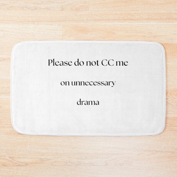 Item preview, Please Do Not CC Me On Unnecessery Drama Funny Office Retro designed and sold by Broken143.