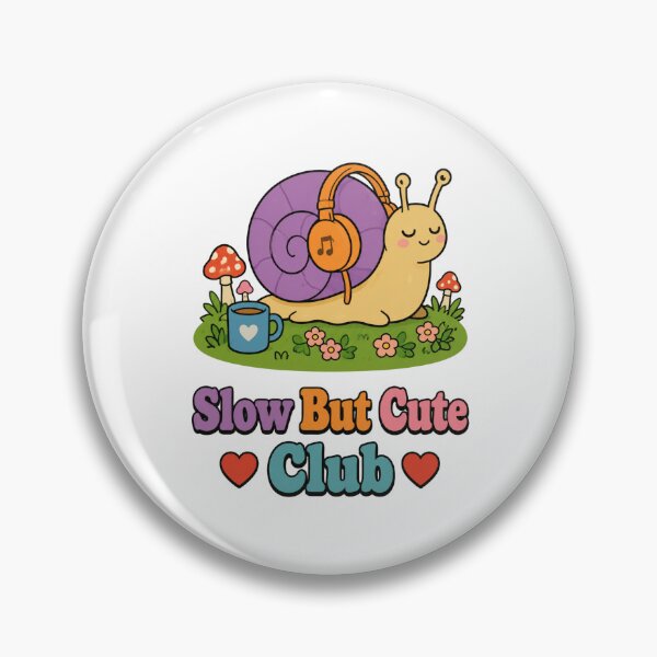 Item preview, Slow but Cute Clube designed and sold by abieran.