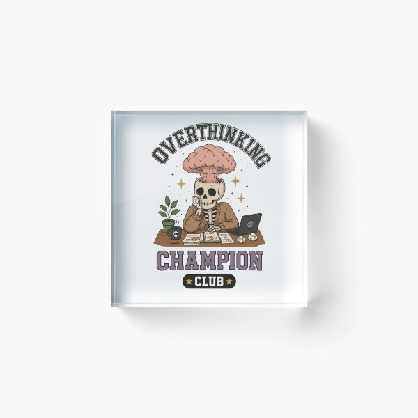 Item preview, Overthinking Champion Club designed and sold by abieran.