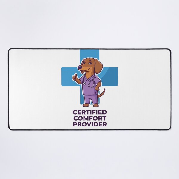 Item preview, Certified Comfort Provider Funny Dachshund Nurse Design designed and sold by jgoteiner.