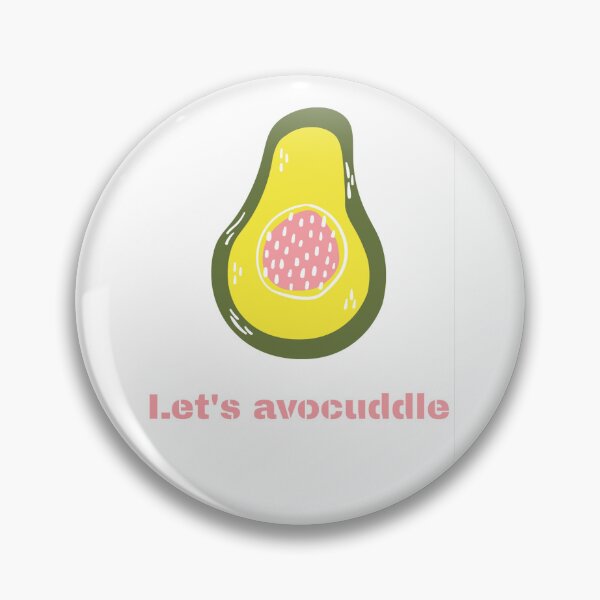Item preview, Cute Let's Avocuddle Avocado Pun designed and sold by SDKENERGY.