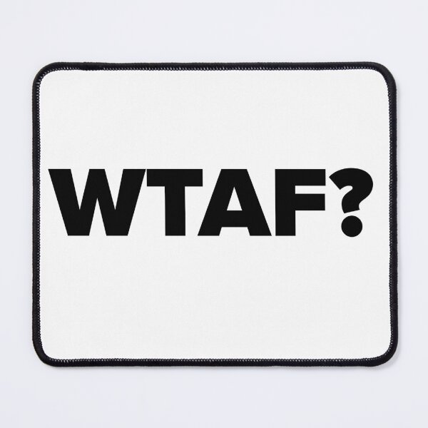 Item preview, wtaf? designed and sold by CatchingLooks.