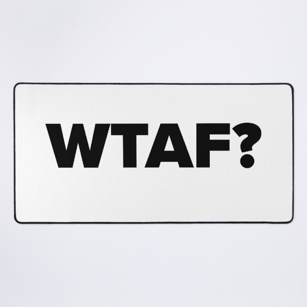 Item preview, wtaf? designed and sold by CatchingLooks.