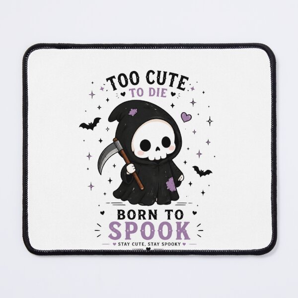 Item preview, Too Cute to Die designed and sold by abieran.