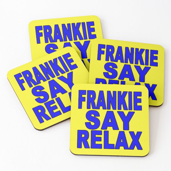 Item preview, Frankie Say Relax Blue designed and sold by Normbot2000.