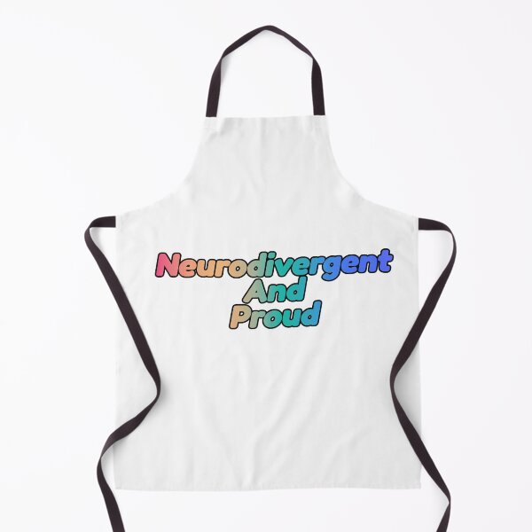 Item preview, Neurodivergent And Proud designed and sold by NeuroShirts.
