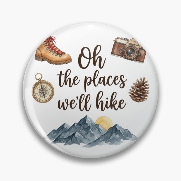 Item preview, Oh The Places We'll Hike - Adventure Hiking Nature Quote designed and sold by raedattia.