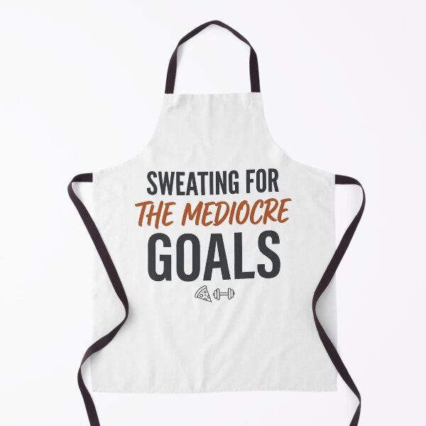 Item preview, Sweating For The Mediocre Goals Funny Gym Quote designed and sold by CH-4TEE.