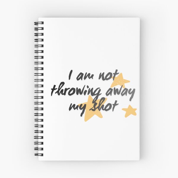 Item preview, I am not throwing away my shot designed and sold by Encore & Ink.