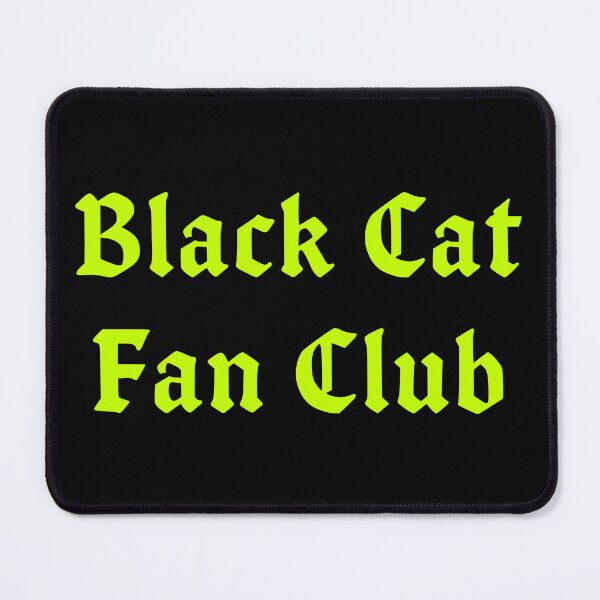 Item preview, Black Cat Fan Club designed and sold by MannyShop.