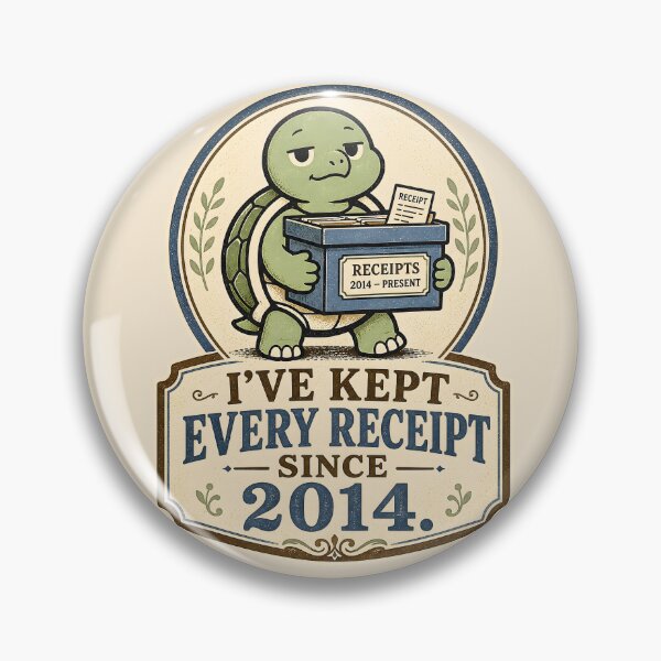 Item preview, I've Kept Every Receipt Since 2014 Funny Turtle Overthinking Quote  Memory Humor Vintage Librarian Vector Design designed and sold by  MAD's Recreation Studio.