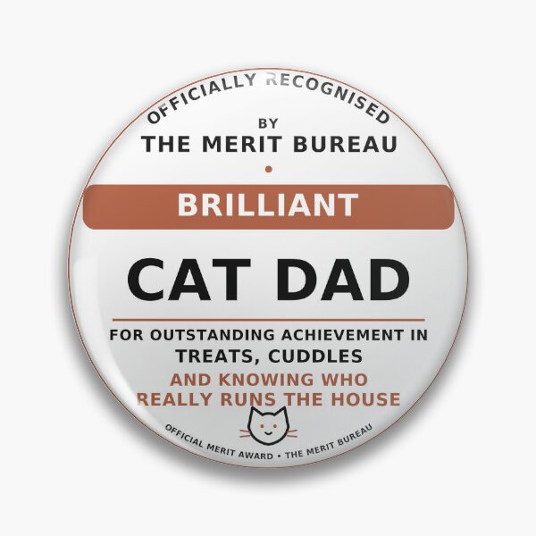 Item preview, Brilliant Cat Dad Gift | Funny Cat Father Award for Cat Lovers designed and sold by TheMeritBureau.